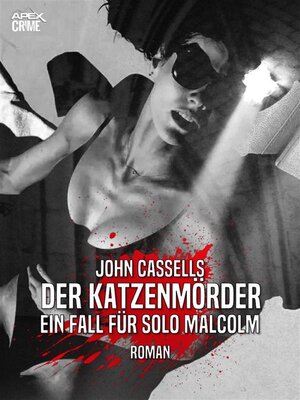 cover image of DER KATZENMÖRDER--EIN FALL FÜR SOLO MALCOLM